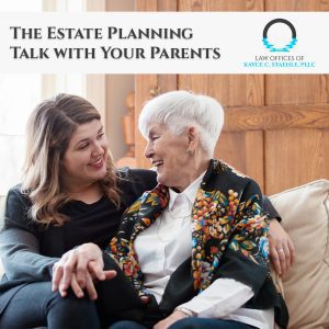 The Estate Planning Talk with your Parents